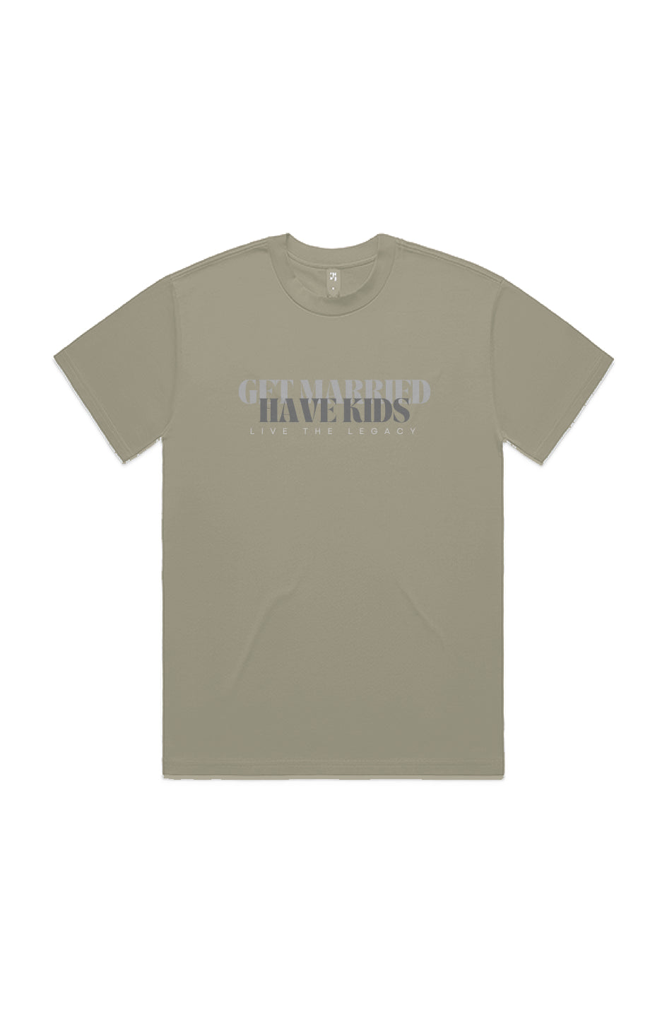 Get Married, Have Kids — Foundry Heavy Tee