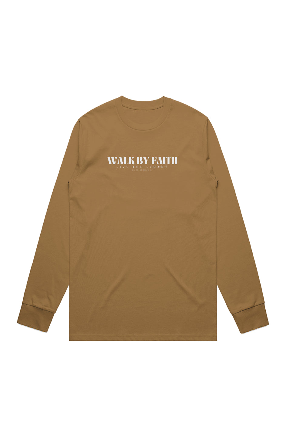 Walk By Faith — Heritage Classic Long Sleeve
