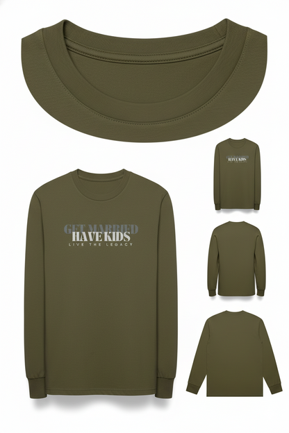 Get Married, Have Kids — Heritage Classic Long Sleeve