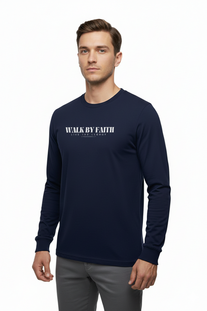 Walk By Faith — Heritage Classic Long Sleeve